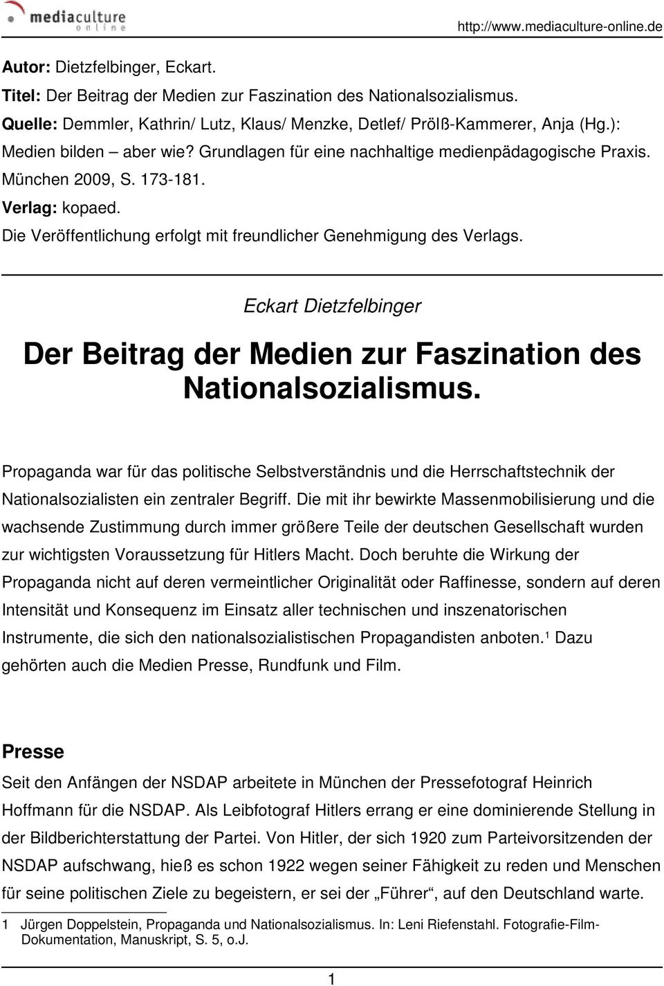 Eckart Dietzfelbinger Der Beitrag der Medien zur Faszination des Nationalsozialismus.