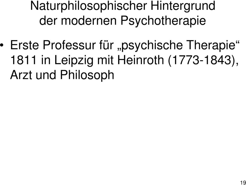 für psychische Therapie 1811 in Leipzig