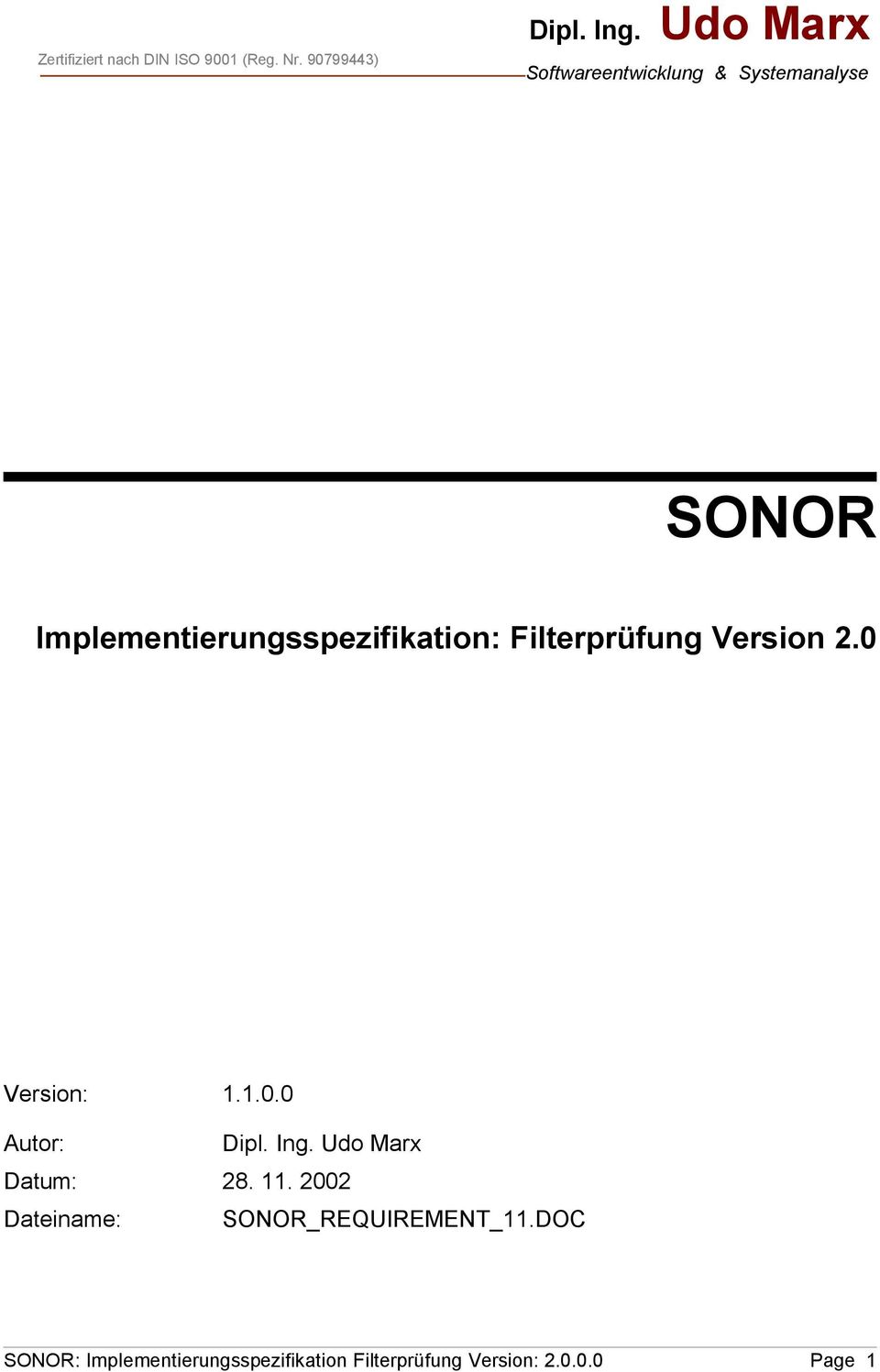 Filterprüfung Version 2.0 Version: 1.1.0.0 Autor: Dipl. Ing. Udo Marx Datum: 28. 11.