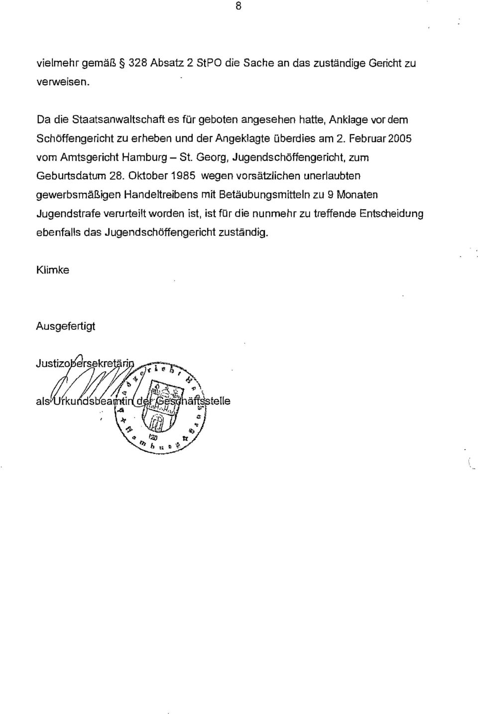 Februar2DD5 vom Amtsgericht Hamburg - St. Georg, Jugendschöffengericht, zum Geburtsdatum 28.