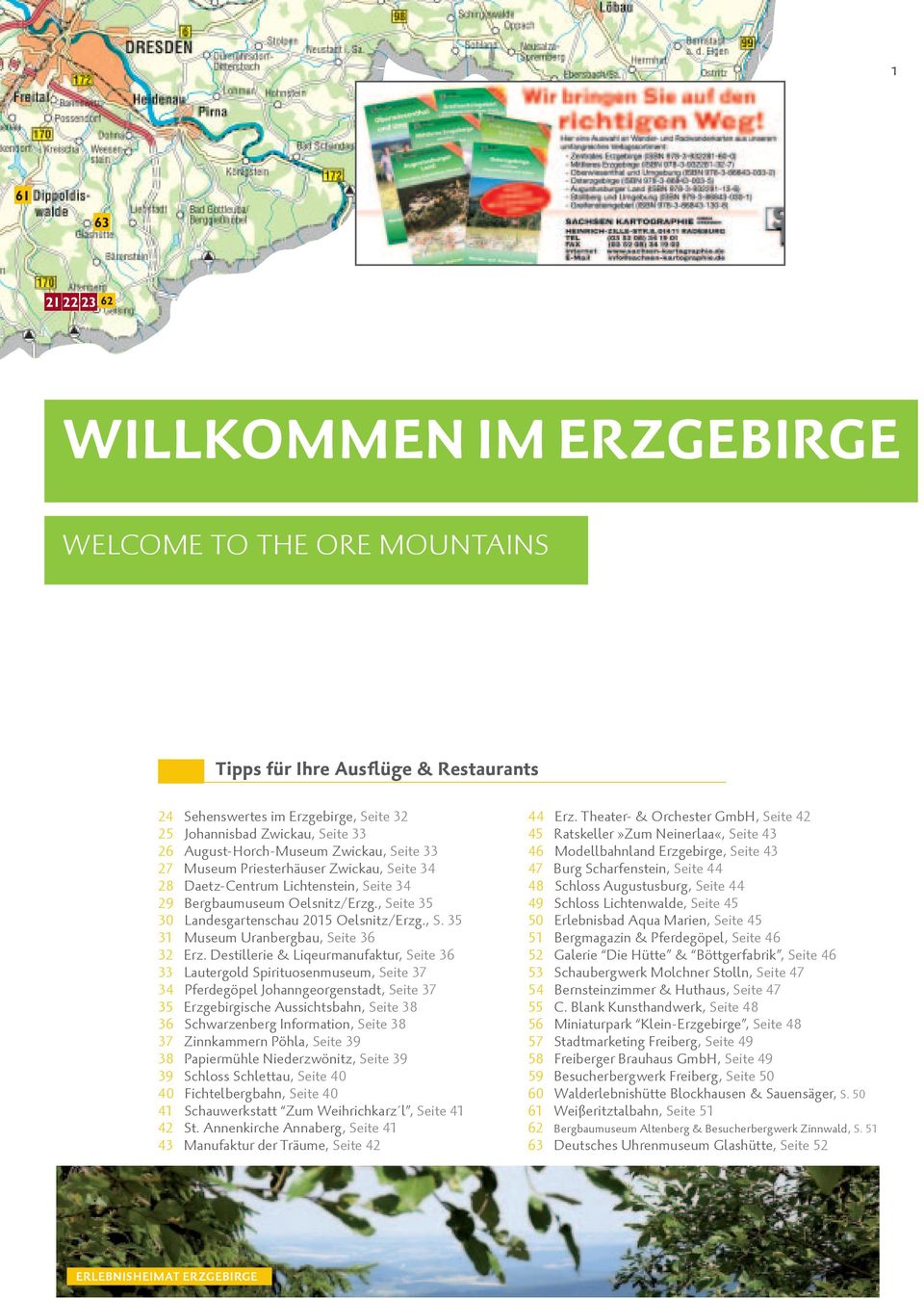 , Seite 35 30 Landesgartenschau 2015 Oelsnitz/Erzg., S. 35 31 Museum Uranbergbau, Seite 36 32 Erz.