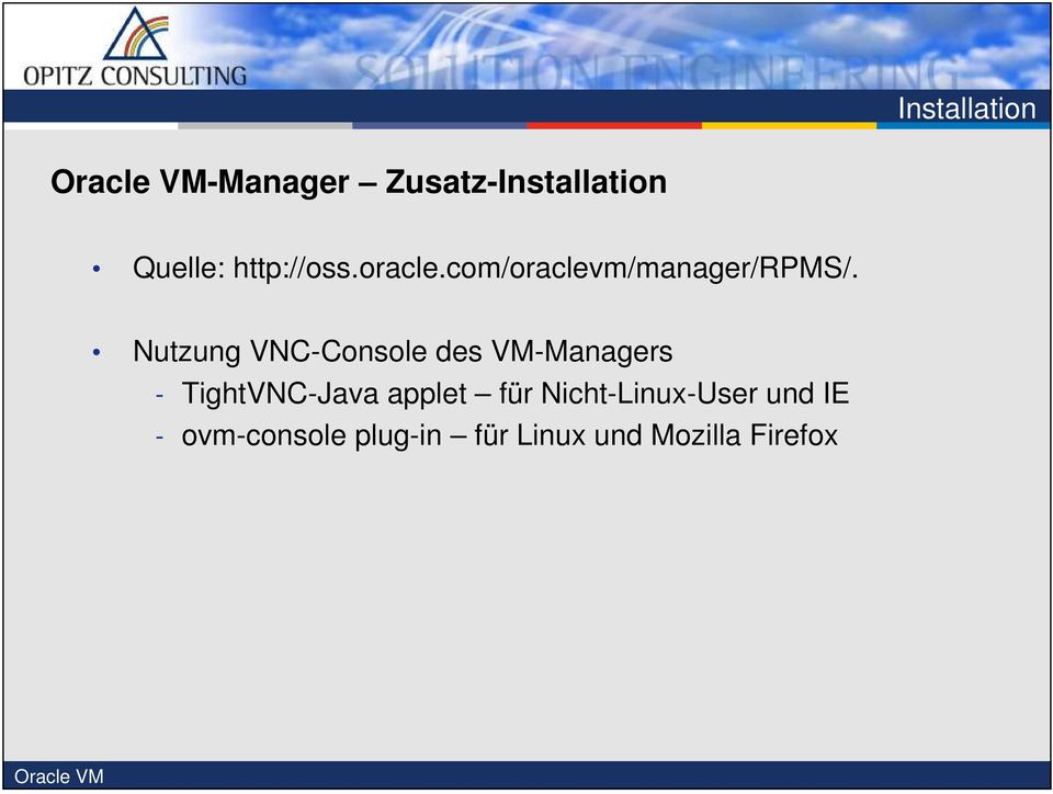 Nutzung VNC-Console des VM-Managers - TightVNC-Java applet