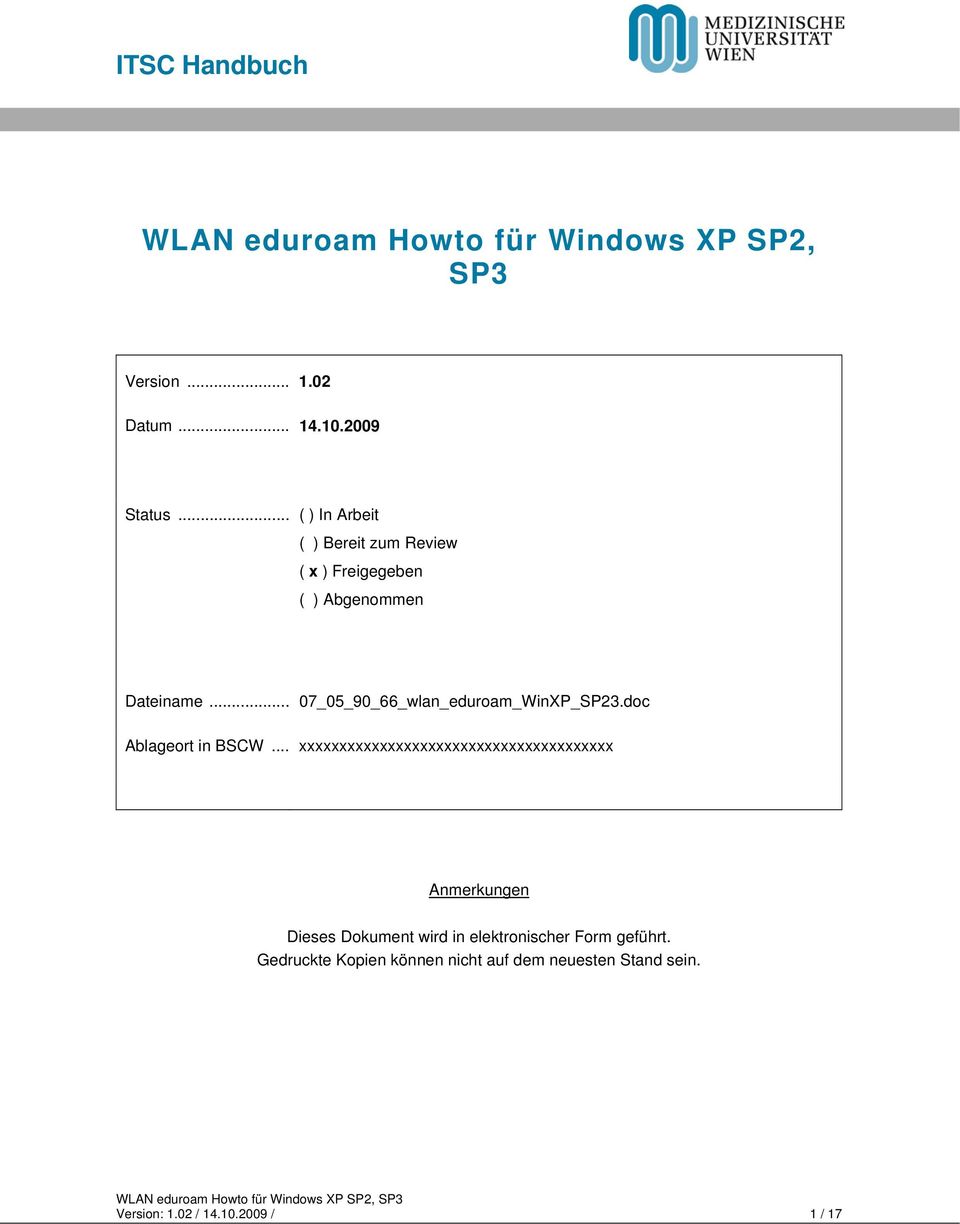 .. 07_05_90_66_wlan_eduroam_WinXP_SP23.doc Ablageort in BSCW.