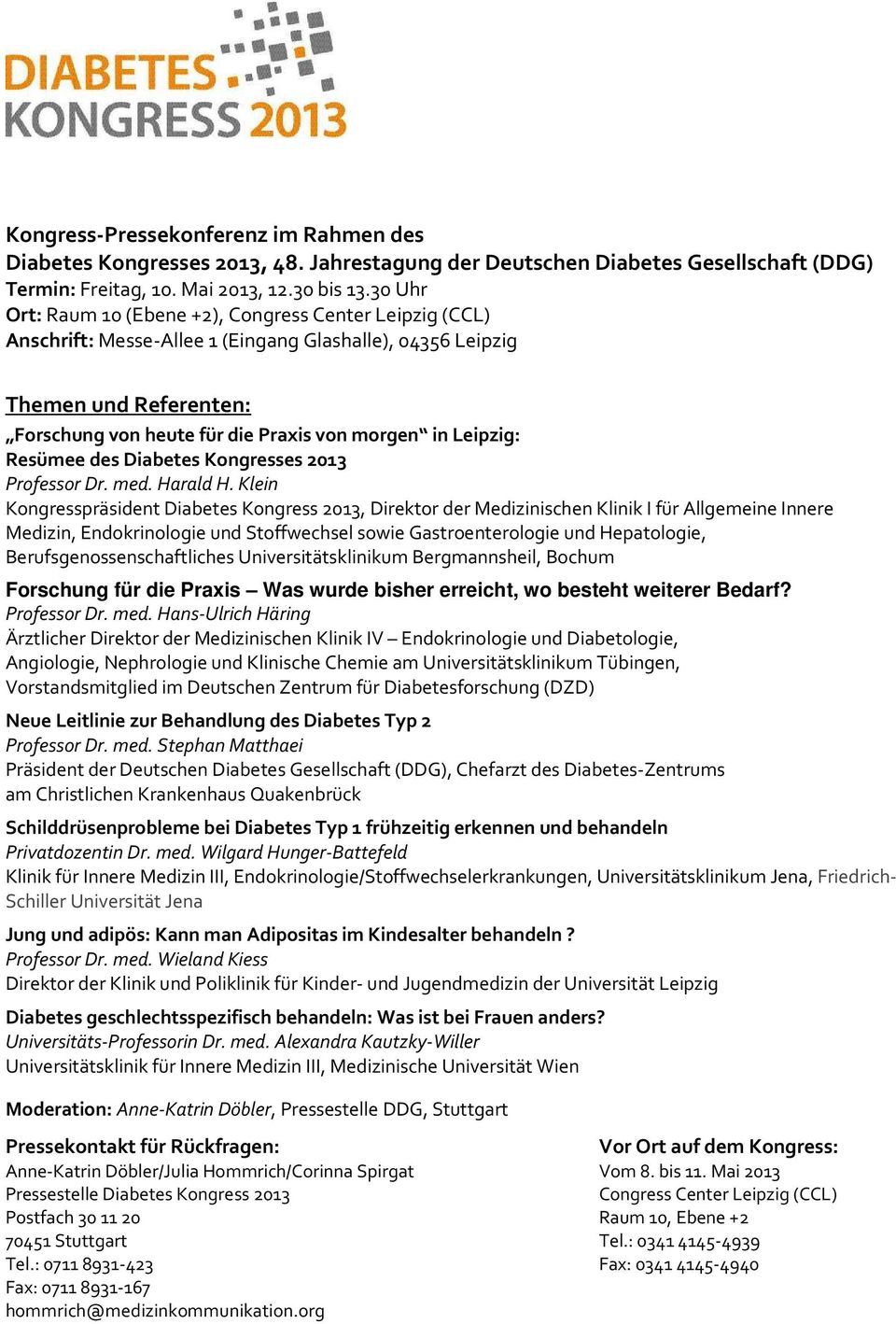 Leipzig: Resümee des Diabetes Kongresses 2013 Professor Dr. med. Harald H.