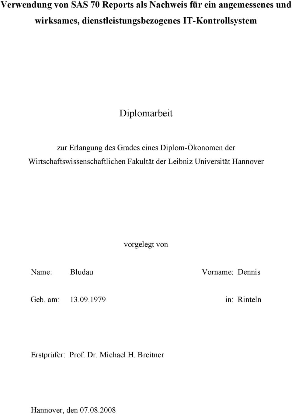 Diplom-Ökonomen der Wirtschaftswissenschaftlichen Fakultät der Leibniz Universität Hannover