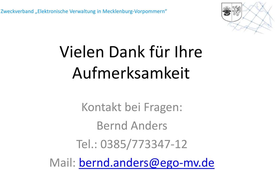 Fragen: Bernd Anders Tel.