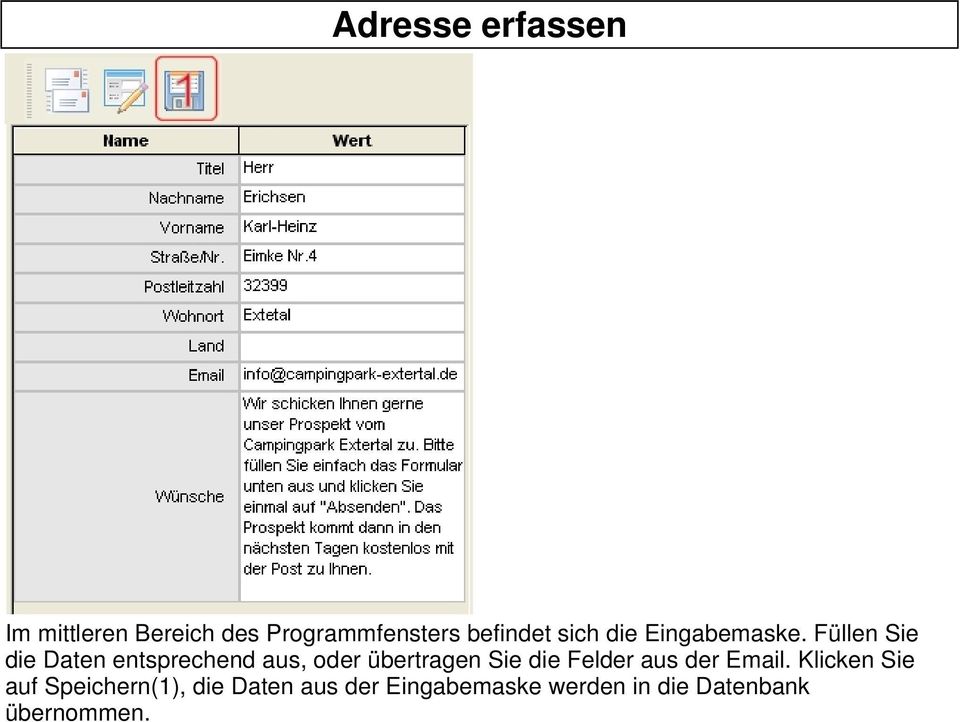 Füllen Sie die Daten entsprechend aus, oder übertragen Sie die