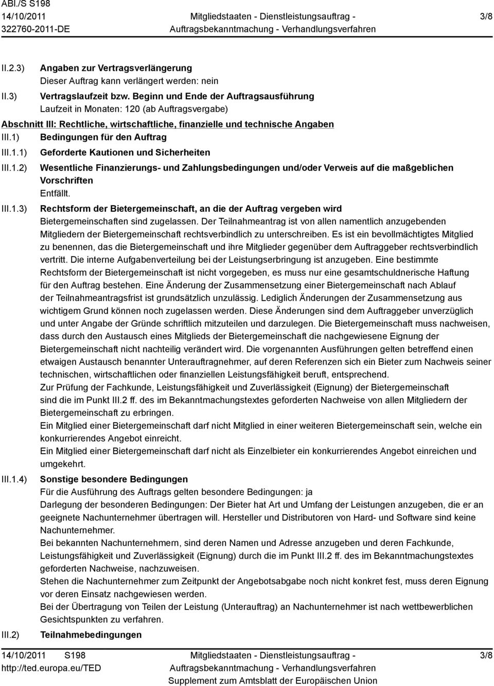 1) Bedingungen für den Auftrag III.1.1) III.1.2) III.1.3) III.1.4) III.