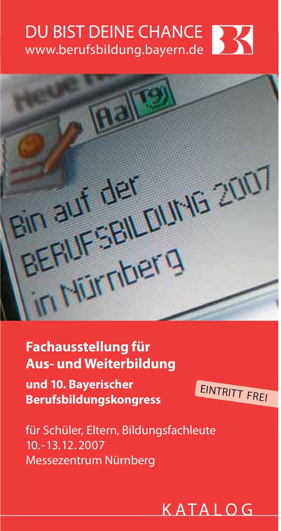 Bayerischer Berufsbildungskongress EINTRITT FREI für