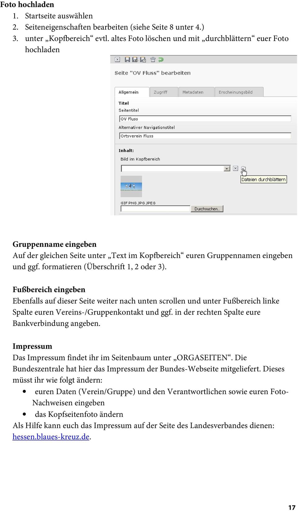 formatieren (Überschrift 1, 2 oder 3). Fußbereich eingeben Ebenfalls auf dieser Seite weiter nach unten scrollen und unter Fußbereich linke Spalte euren Vereins-/Gruppenkontakt und ggf.