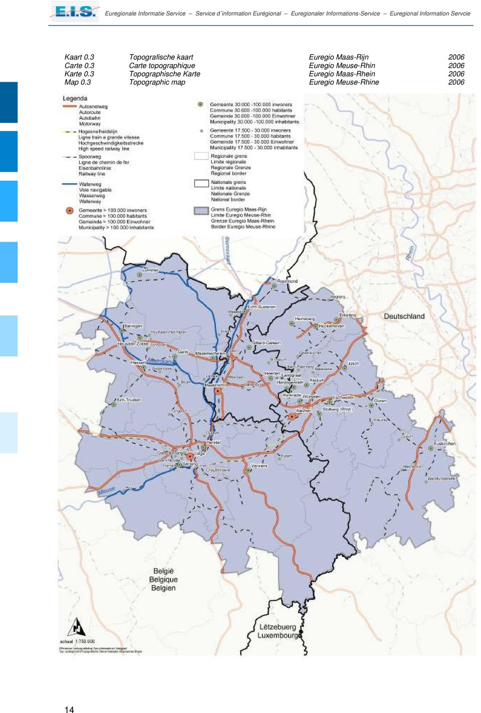 3 Carte topographique Euregio Meuse-Rhin 2006 Karte 0.