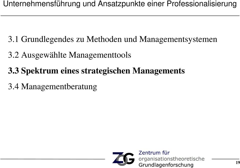 1 Grundlegendes zu Methoden und Managementsystemen 3.