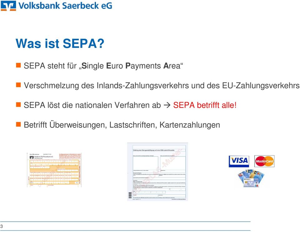Inlands-Zahlungsverkehrs und des EU-Zahlungsverkehrs SEPA