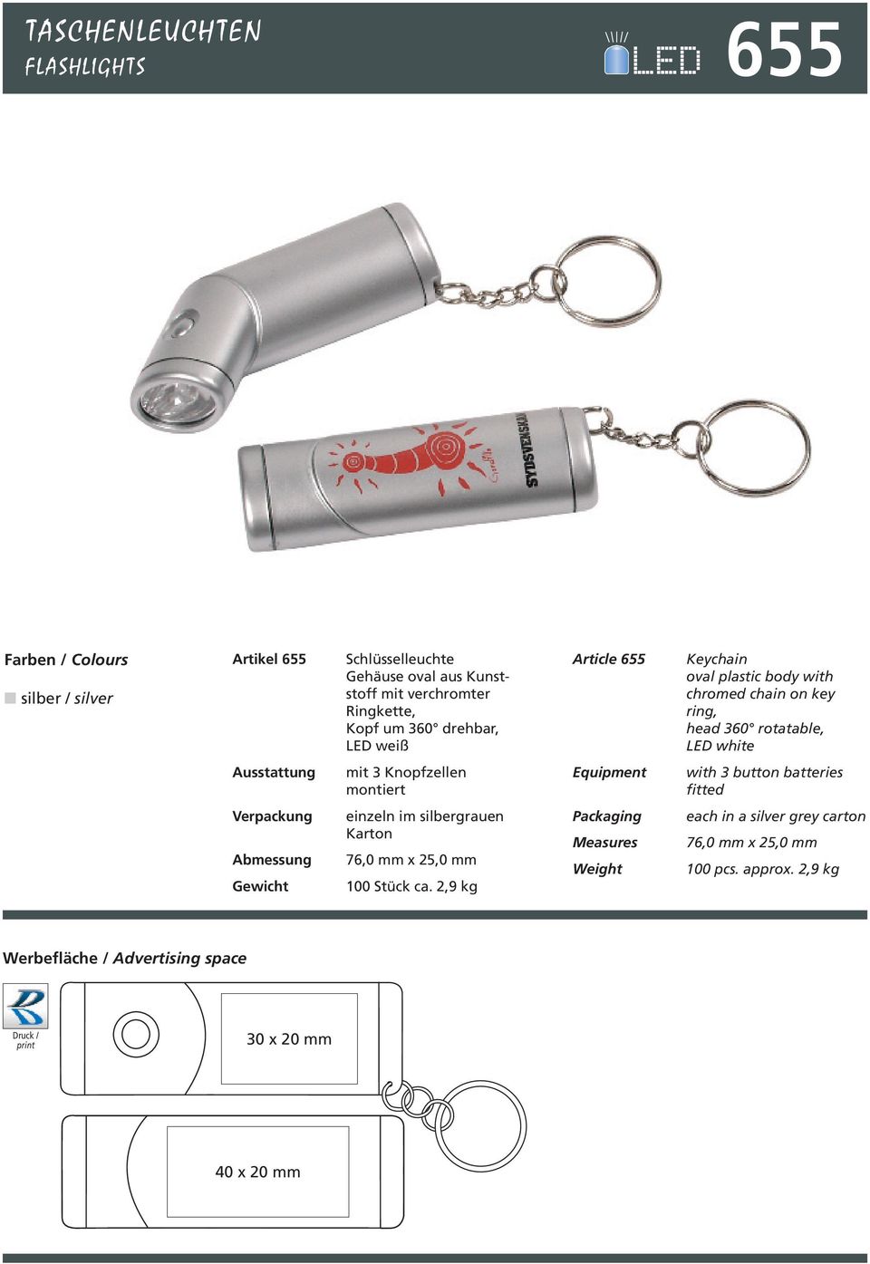 mit 3 Knopfzellen montiert with 3 button batteries fitted einzeln im silbergrauen Karton 76,0 mm x 25,0 mm