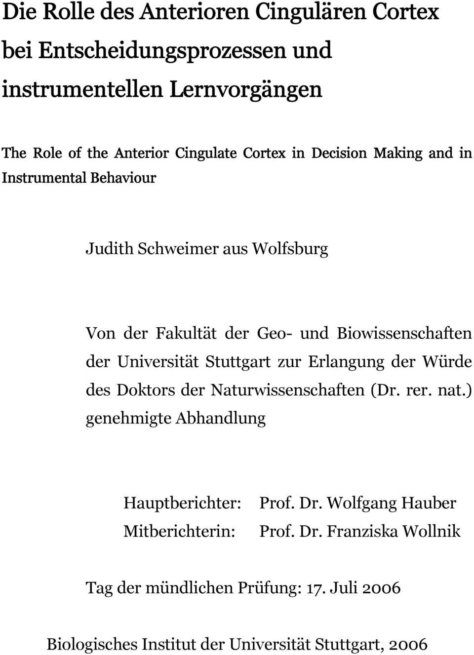 Universität Stuttgart zur Erlangung der Würde des Doktors der Naturwissenschaften (Dr. rer. nat.