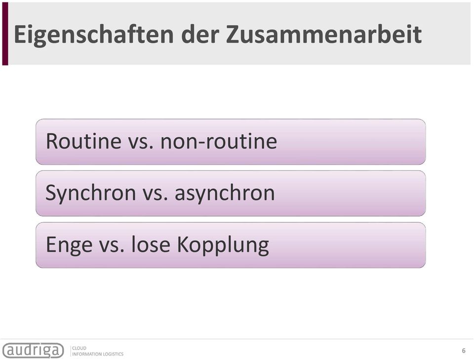 non routine Synchron vs.