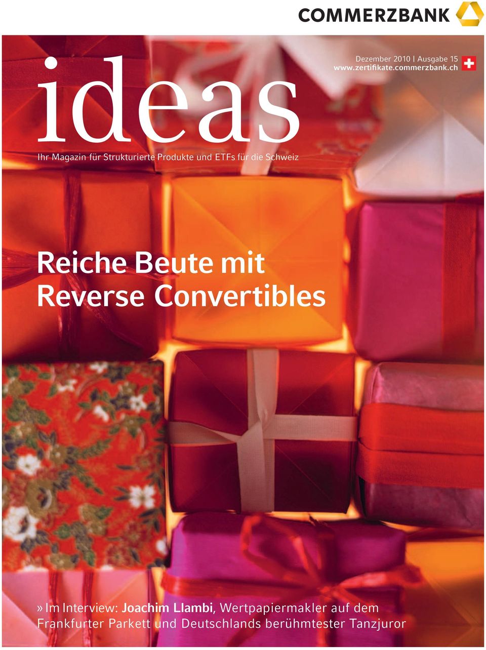 ch Reiche Beute mit Reverse Convertibles»Im Interview: Joachim