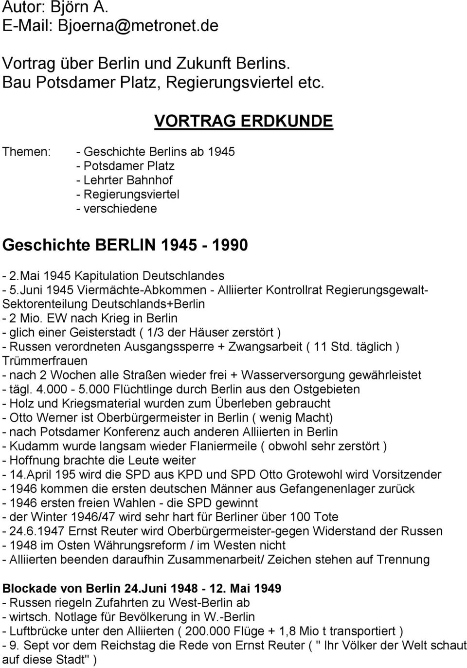 Juni 1945 Viermächte-Abkommen - Alliierter Kontrollrat Regierungsgewalt- Sektorenteilung Deutschlands+Berlin - 2 Mio.