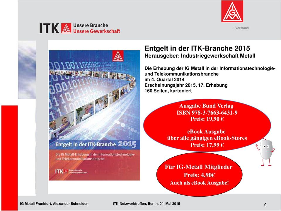 Erhebung 160 Seiten, kartoniert Ausgabe Bund Verlag ISBN 978-3-7663-6431-9 Preis: 19,90 ebook Ausgabe über alle gängigen