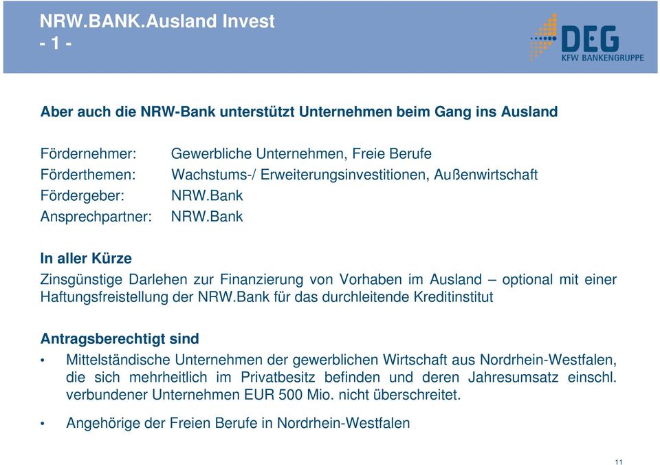 Berufe Wachstums-/ Erweiterungsinvestitionen, Außenwirtschaft NRW.Bank NRW.