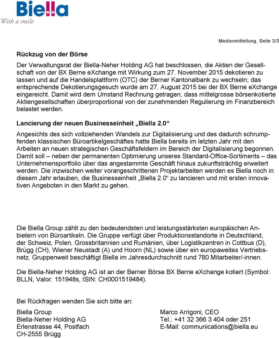 August 2015 bei der BX Berne exchange eingereicht.