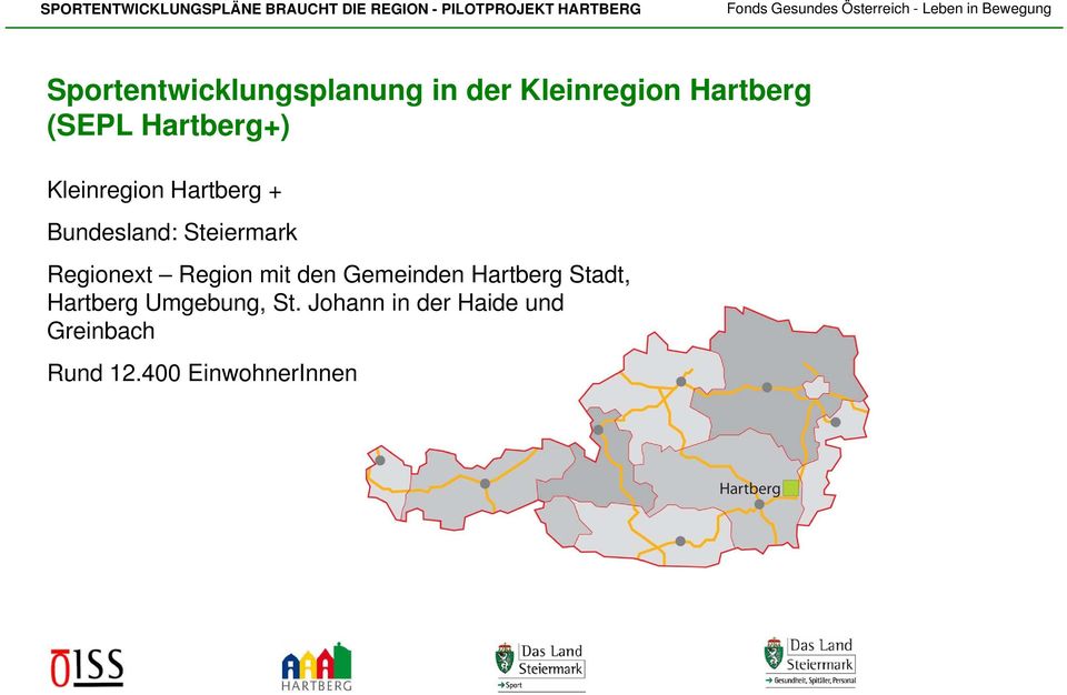 Regionext Region mit den Gemeinden Hartberg Stadt, Hartberg