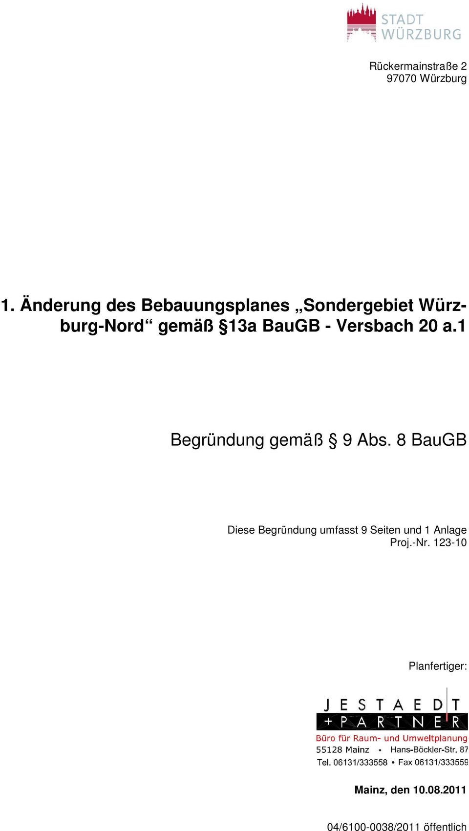 13a BauGB - Versbach 20 a.1 Begründung gemäß 9 Abs.