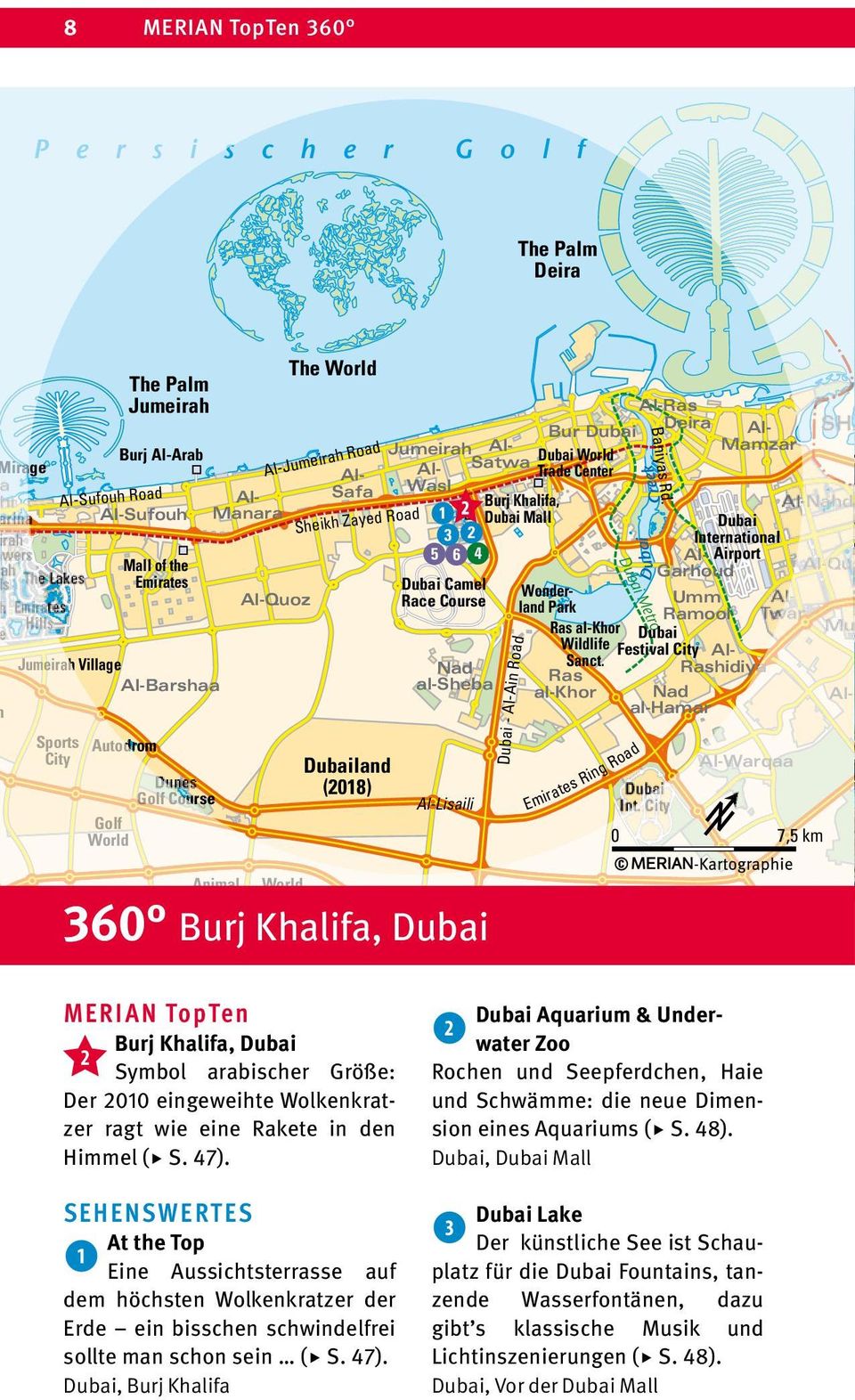 Nad al-sheba Al-Lisaili Burj Khalifa, Dubai Mall Dubai - Al-Ain Road Dubai World Trade Center Wonderland Park Ras al-khor Wildlife Sanct.