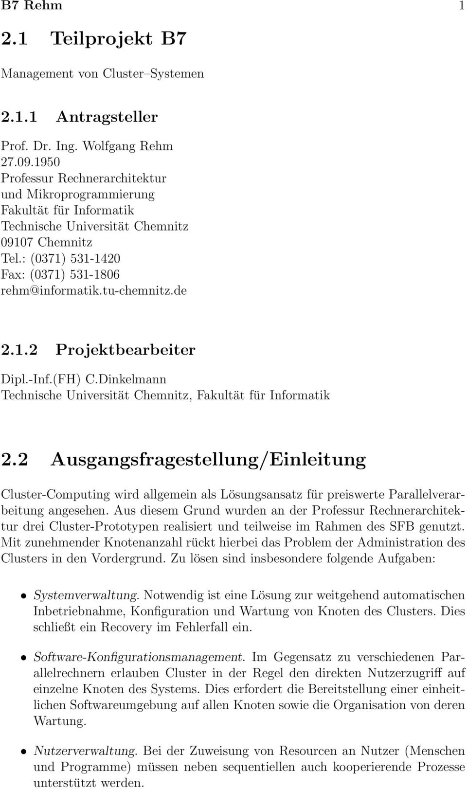 de 2.1.2 Projektbearbeiter Dipl.-Inf.(FH) C.Dinkelmann Technische Universität Chemnitz, Fakultät für Informatik 2.