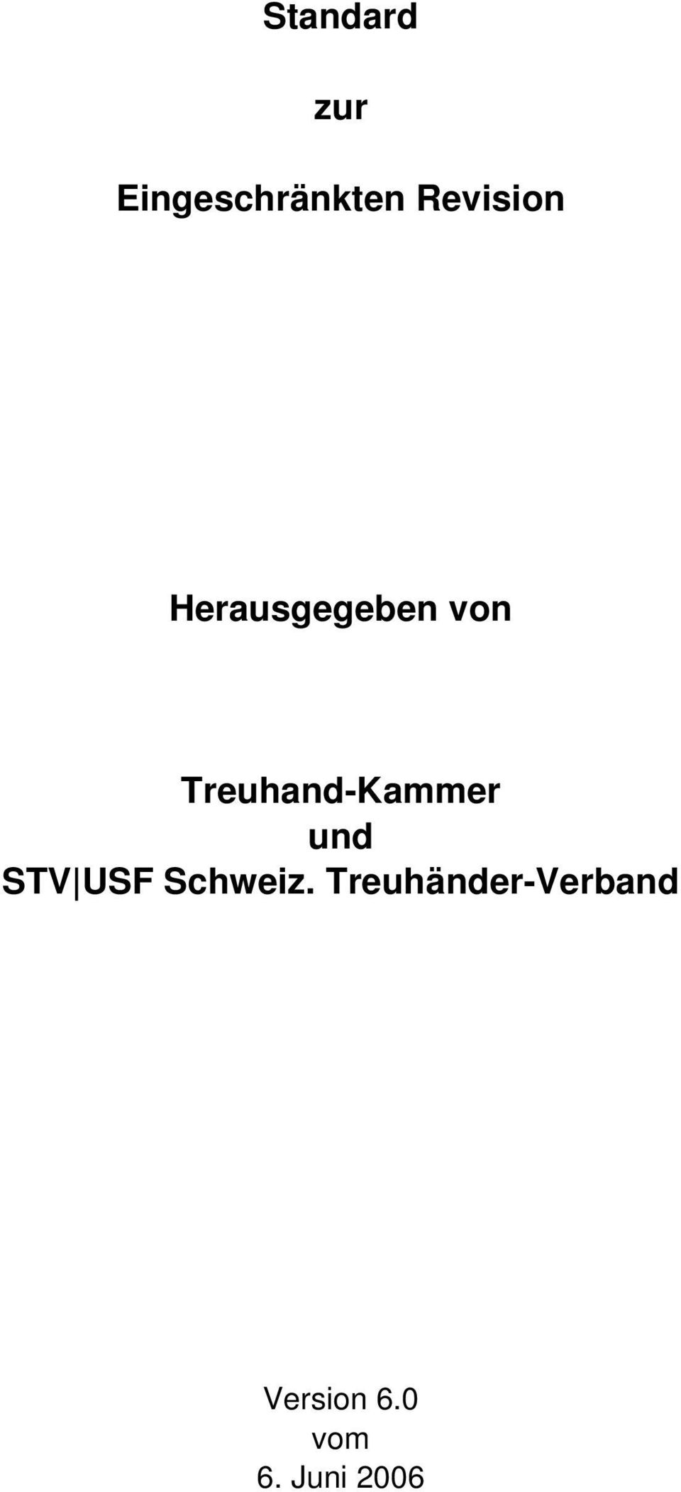 Treuhand-Kammer und STV USF