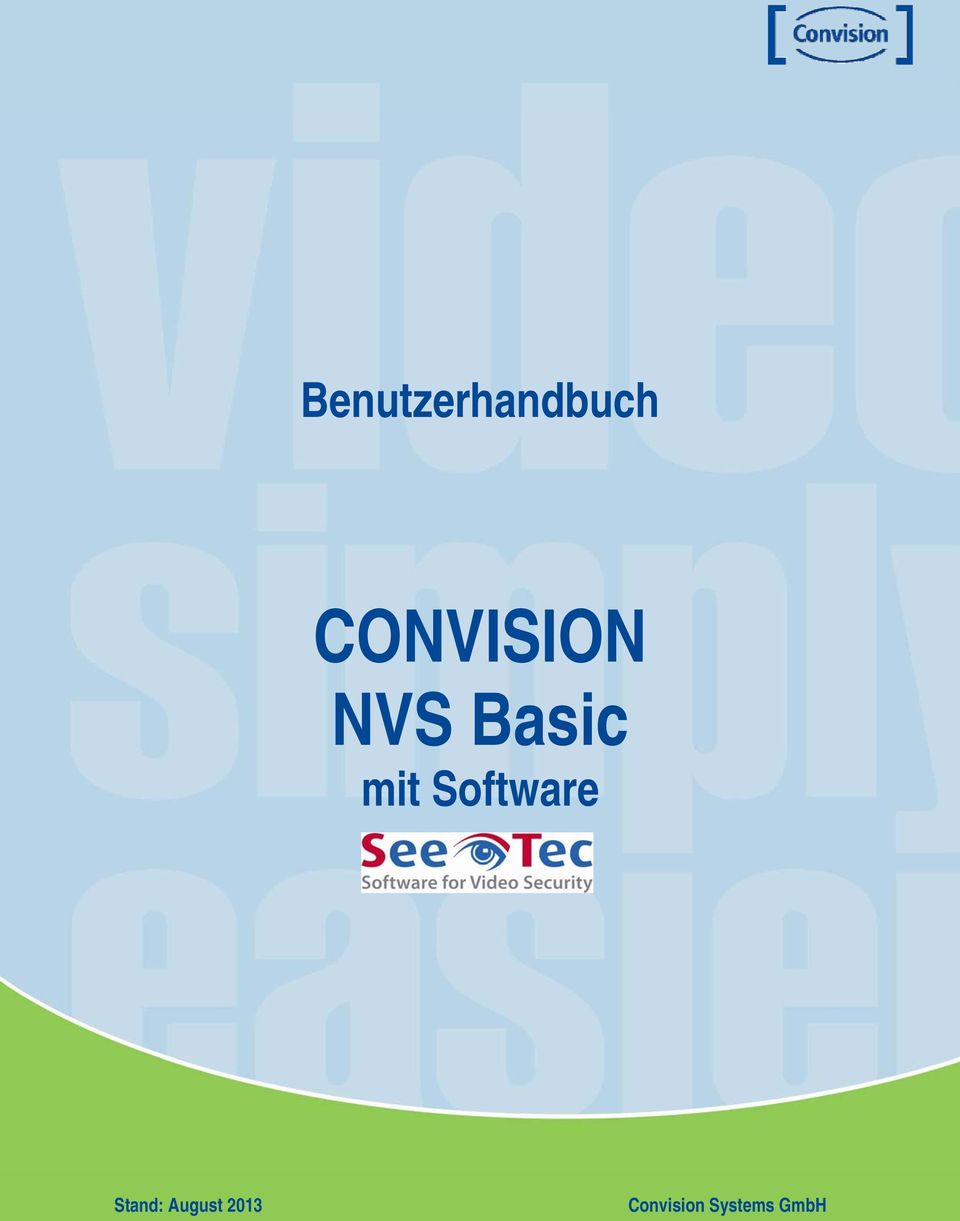 2013 Convision Systems GmbH  Basic