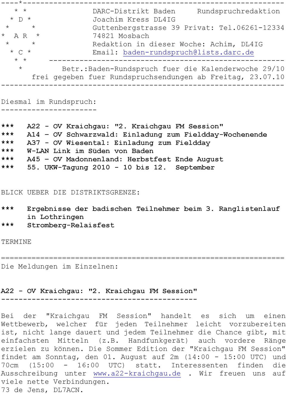 :Baden-Rundspruch fuer die Kalenderwoche 29/10 frei gegeben fuer Rundspruchsendungen ab Freitag, 23.07.