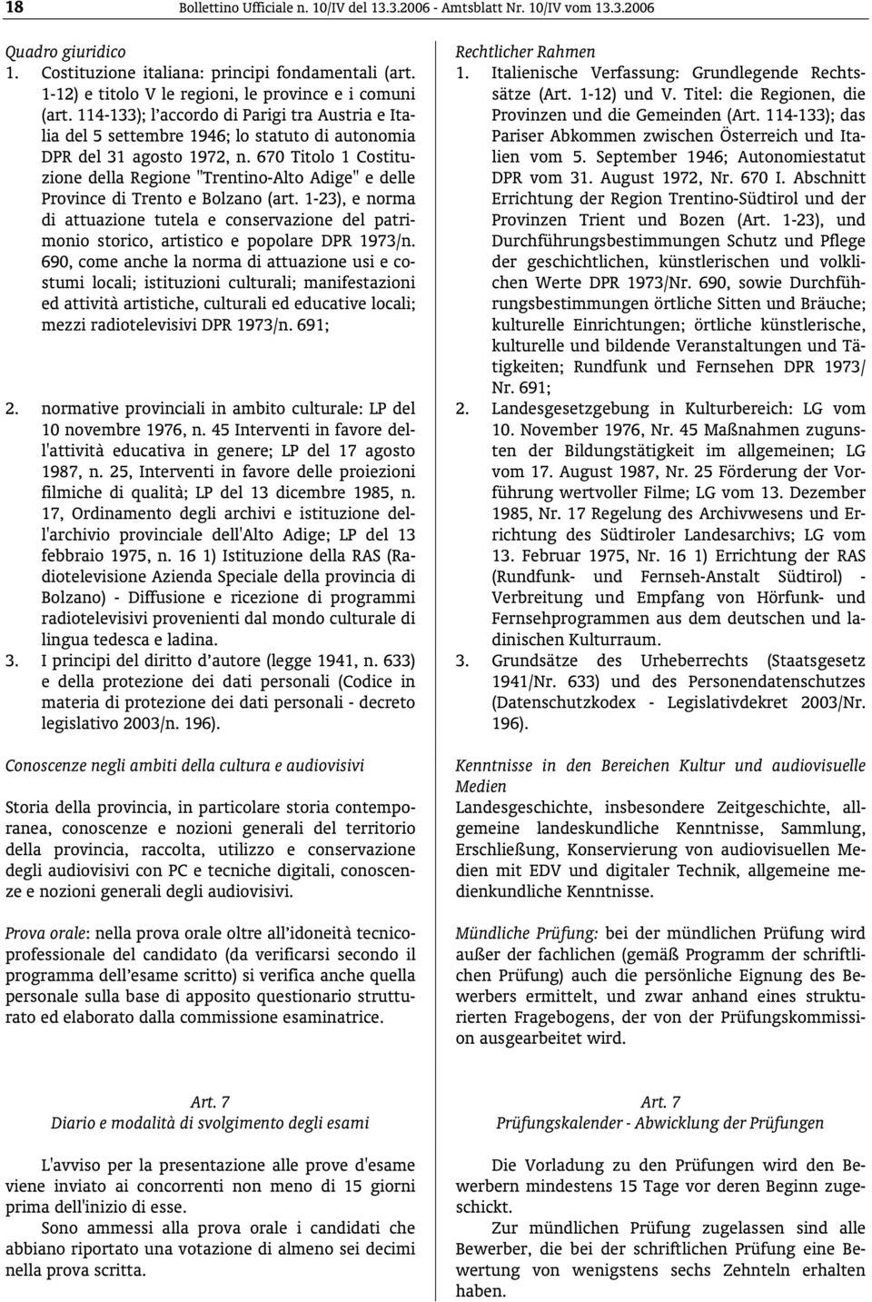 670 Titolo 1 Costituzione della Regione "Trentino-Alto Adige" e delle Province di Trento e Bolzano (art.