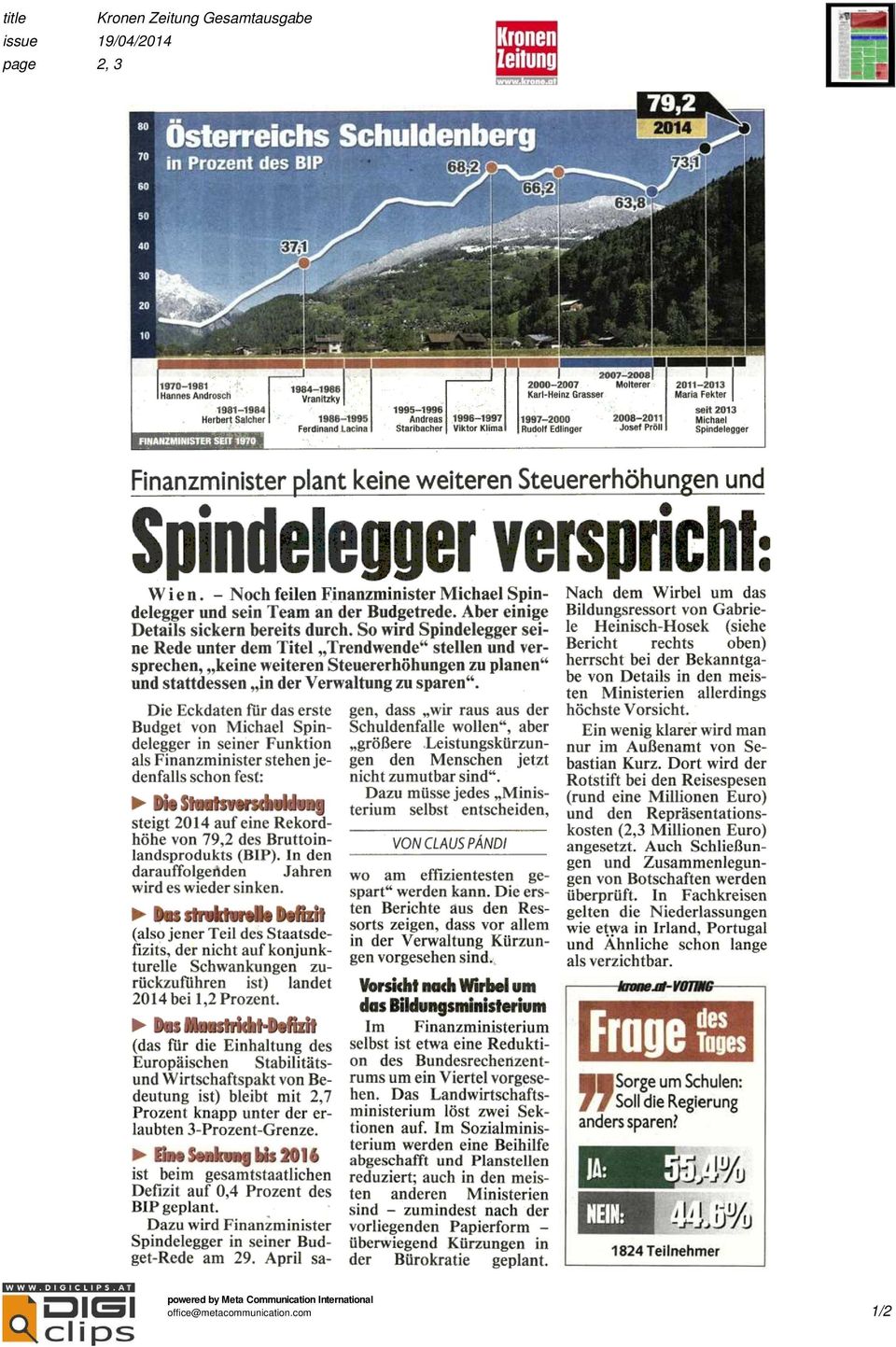 Steuererhöhungen und Spindelegger verspricht: Wien. Nch feilen Finanzminister Michael Spindelegger und sein Team an der Budgetrede. Aber einige Details sickern bereits durch.