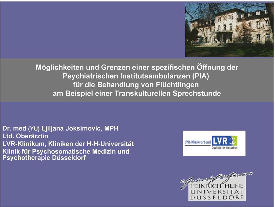 Transkulturellen Sprechstunde Dr. med (YU) Ljiljana Joksimovic, MPH Ltd.