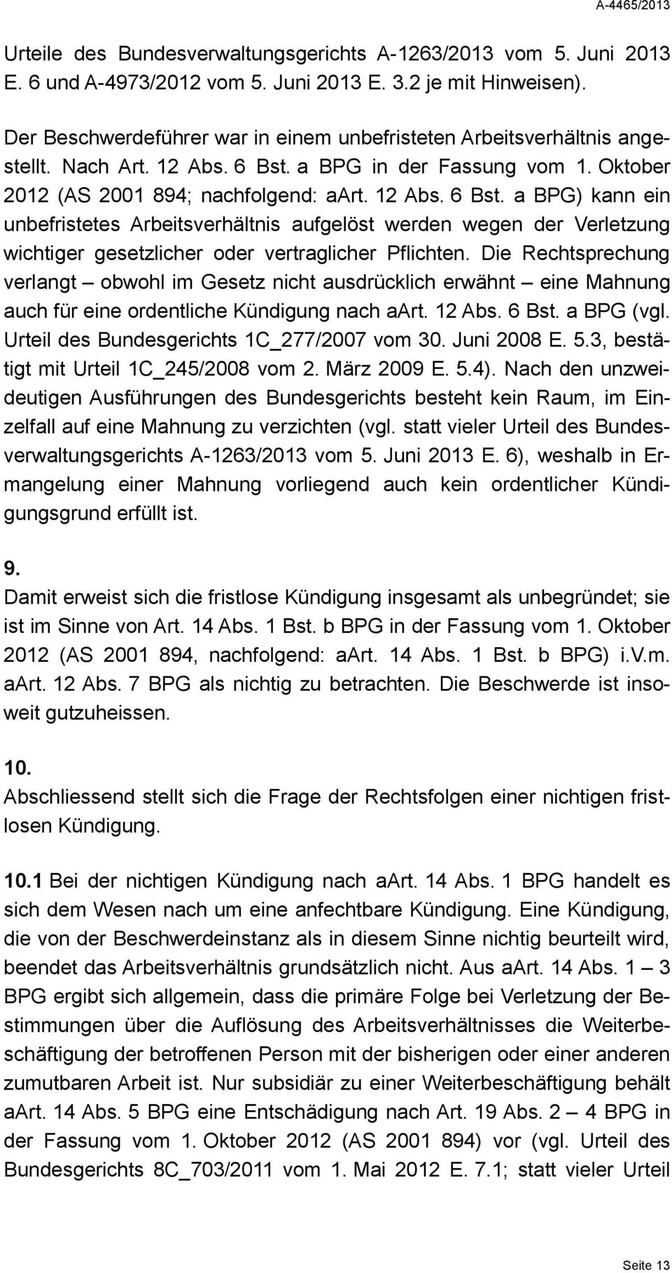 a BPG in der Fassung vom 1. Oktober 2012 (AS 2001 894; nachfolgend: aart. 12 Abs. 6 Bst.