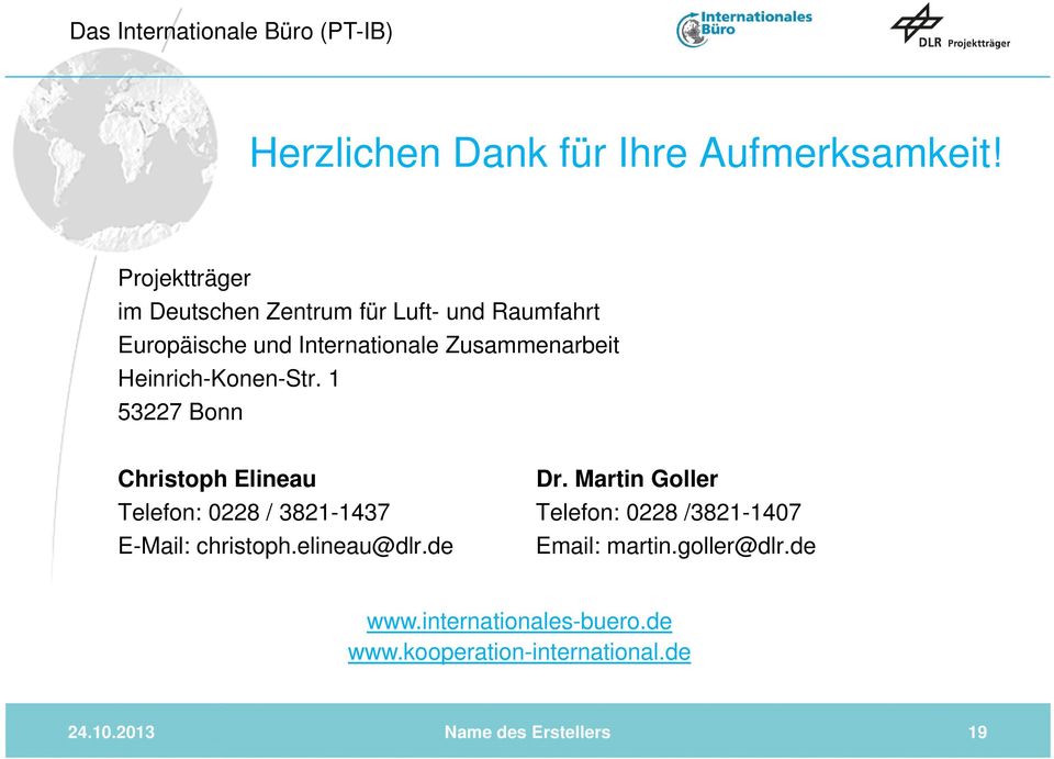 Zusammenarbeit Heinrich-Konen-Str. 1 53227 Bonn Christoph Elineau Dr.