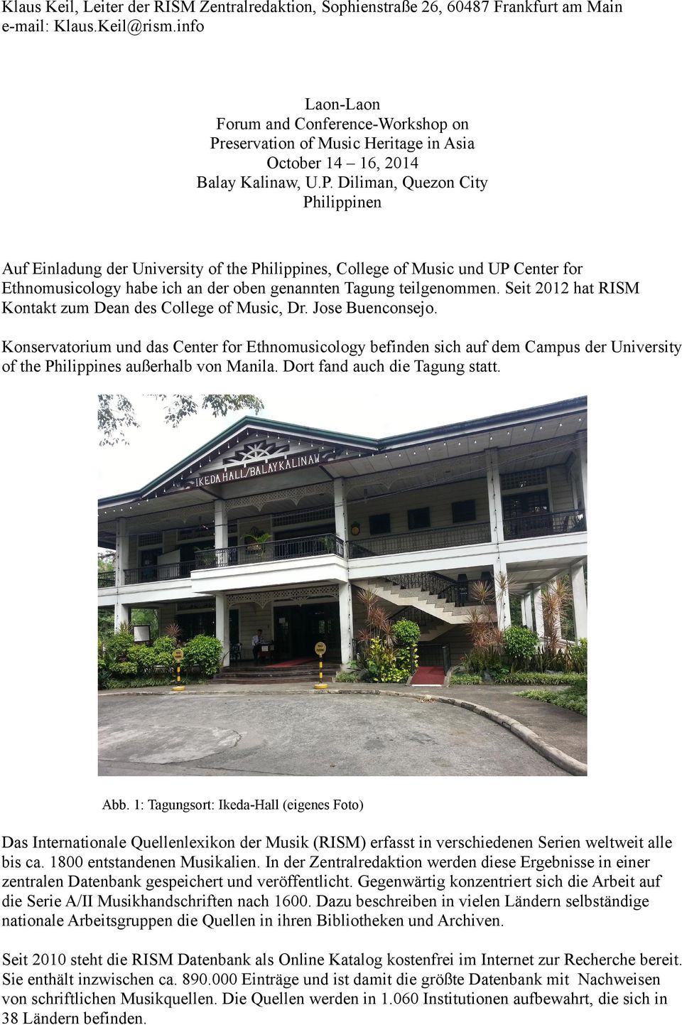 eservation of Music Heritage in Asia October 14 16, 2014 Balay Kalinaw, U.P.