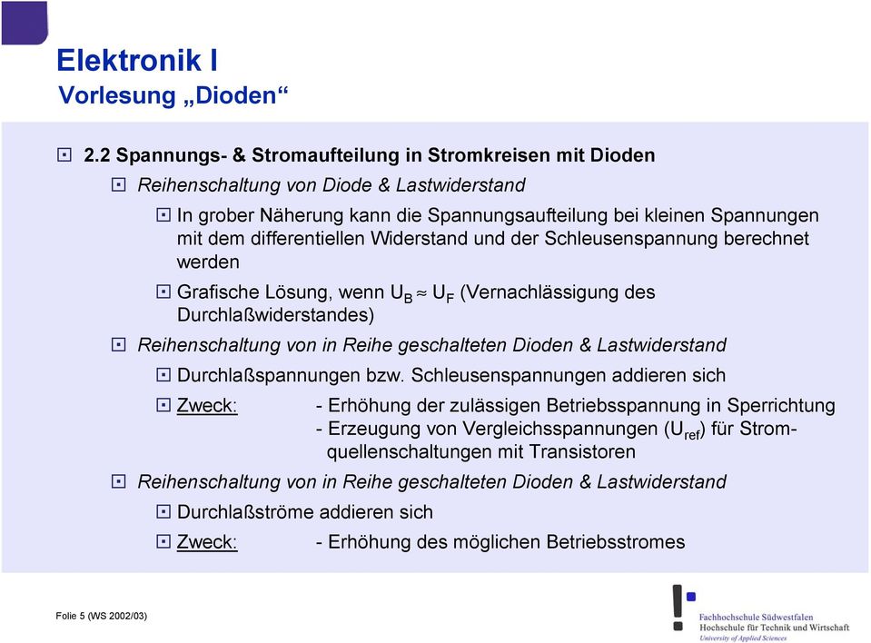 Dioden & Lastwiderstand Durchlaßspannungen bzw.