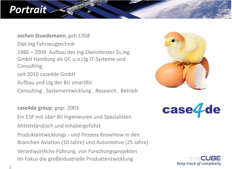 Betrieb case4de group, gegr.