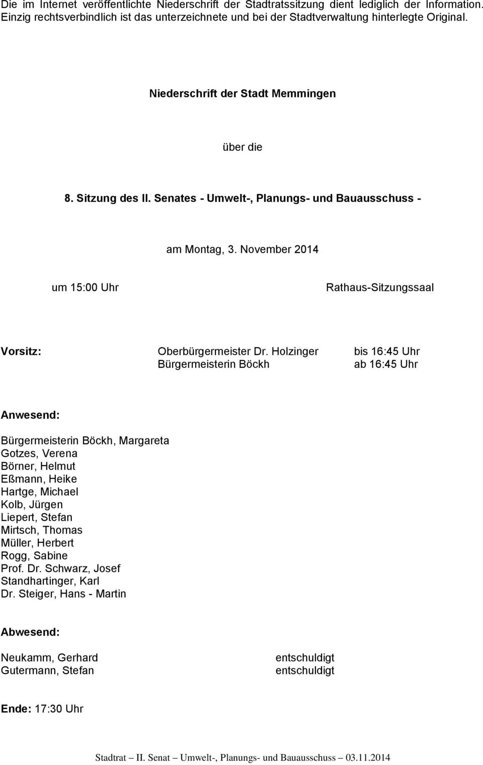November 2014 um 15:00 Uhr Rathaus-Sitzungssaal Vorsitz: Oberbürgermeister Dr.