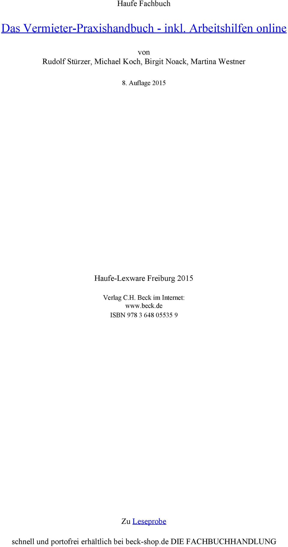 Westner 8. Auflage 2015 Haufe-Lexware Freiburg 2015 Verlag C.H. Beck im Internet: www.