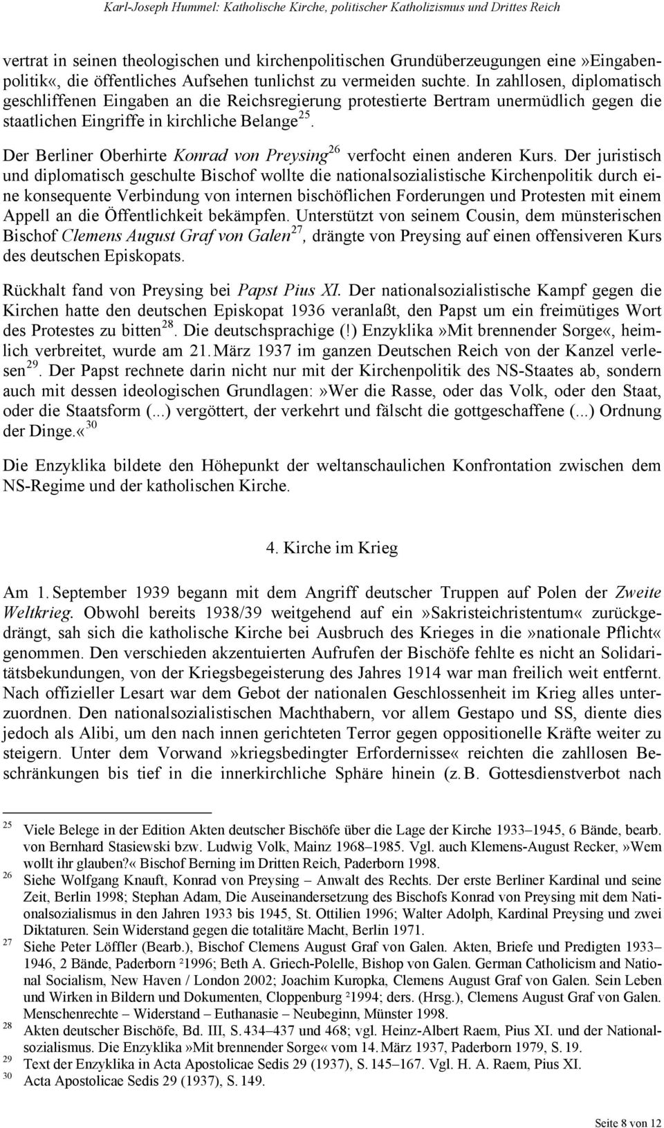 Der Berliner Oberhirte Konrad von Preysing 26 verfocht einen anderen Kurs.