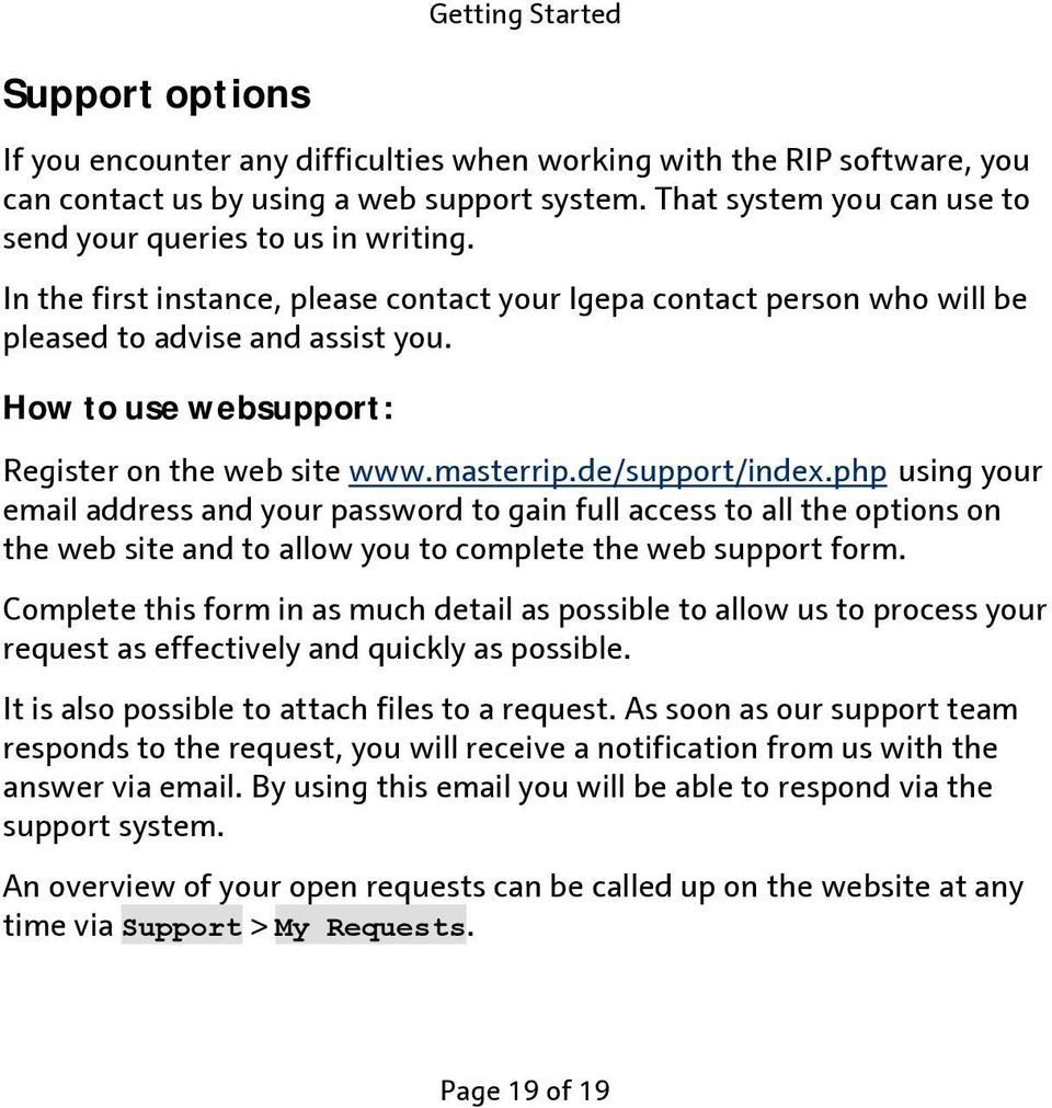 How to use websupport: Register on the web site www.masterrip.de/support/index.