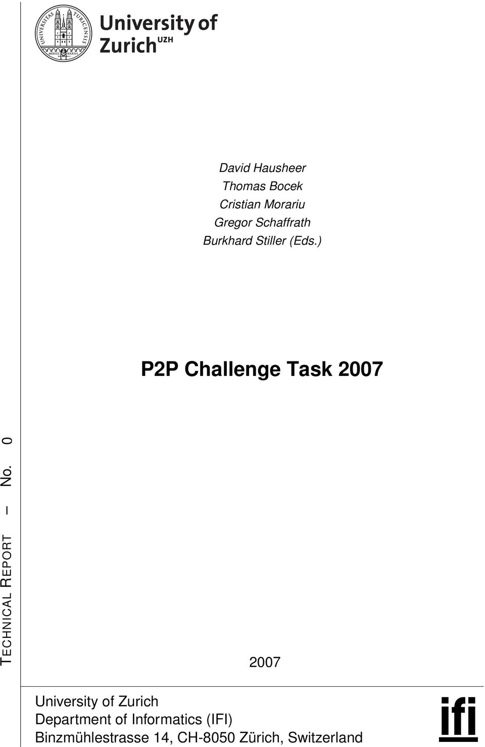 ) P2P Challenge Task 2007 TECHNICAL REPORT No.