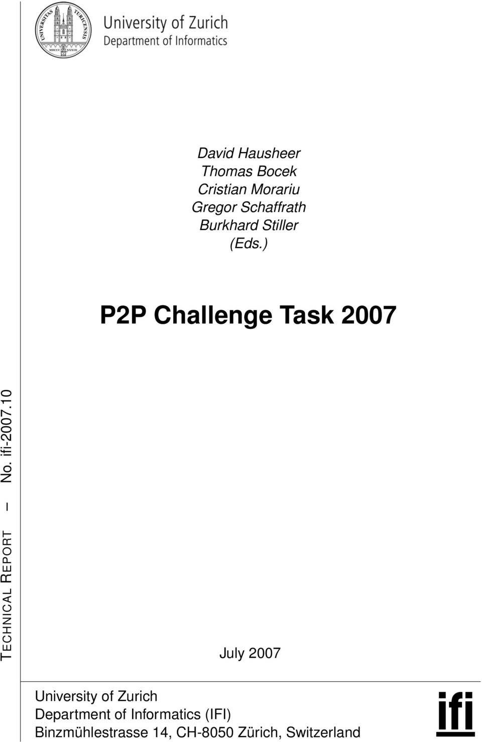 ) P2P Challenge Task 2007 TECHNICAL REPORT No. ifi-2007.