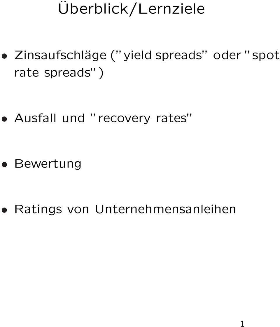 ) Ausfall und recovery rates