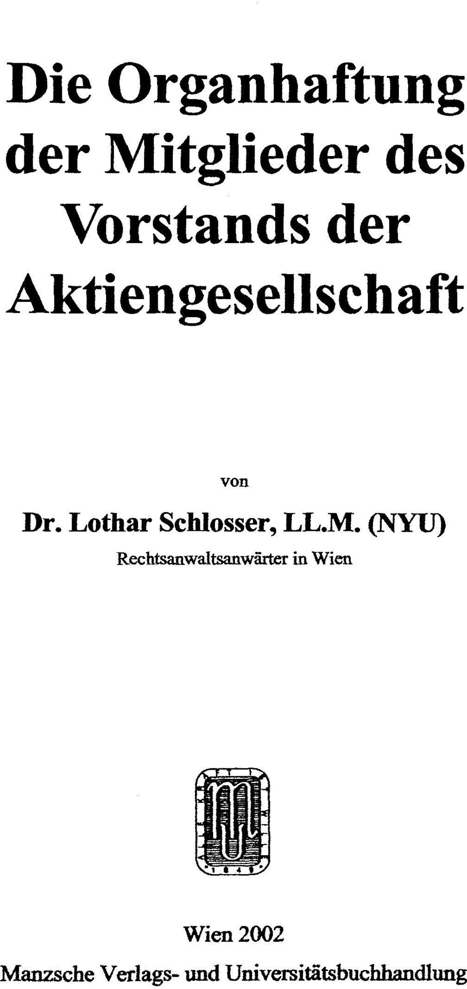 Lothar Schlosser, LL.M.