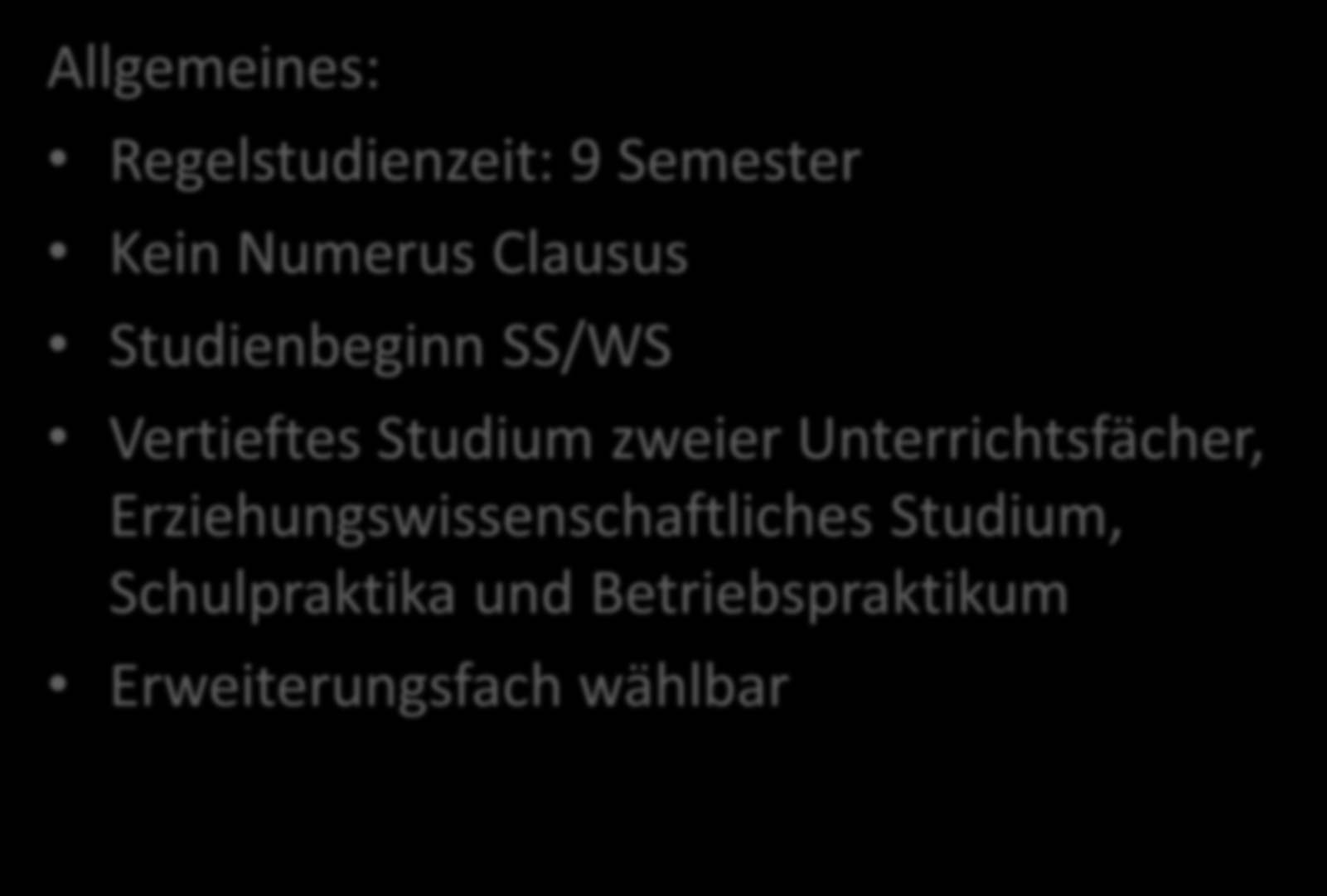 Aufbau des Lehramts an Gymnasien Allgemeines: Regelstudienzeit: 9 Semester Kein Numerus Clausus Studienbeginn SS/WS Vertieftes