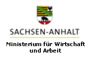 Arbeit in Sachsen-Anhalt) und dem Land Sachsen-Anhalt (Ministerium für Wirtschaft und